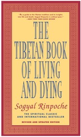 Tibetan Book of Living and Dying