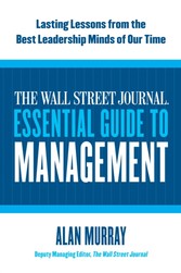 Wall Street Journal Essential Guide to Management