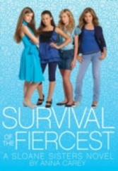 Survival of the Fiercest: A Sloane Sisters Novel