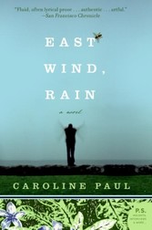 East Wind, Rain