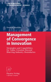 Management of Convergence in Innovation