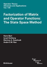 Factorization of Matrix and Operator Functions: The State Space Method