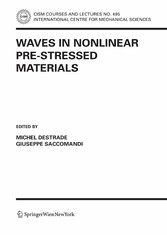 Waves in Nonlinear Pre-Stressed Materials