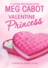 Princess Diaries: Volume 7 and 3/4: Valentine Princess