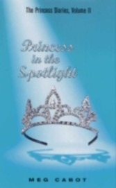 Princess Diaries, Volume II: Princess in the Spotlight