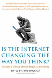 Is the Internet Changing the Way You Think?