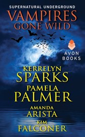 Vampires Gone Wild (Supernatural Underground)