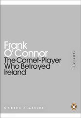 Cornet-Player Who Betrayed Ireland