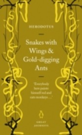 Snakes with Wings and Gold-digging Ants