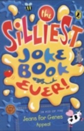 Silliest Joke Book Ever