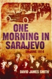 One Morning In Sarajevo