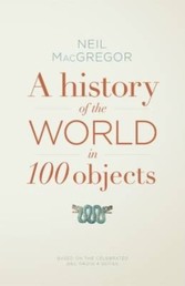 History of the World in 100 Objects