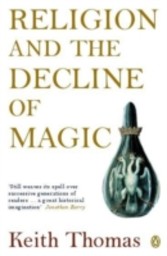 Religion and the Decline of Magic