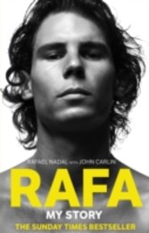 Rafa: My Story