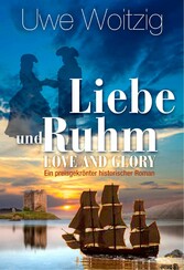 Love and Glory - Liebe und Ruhm