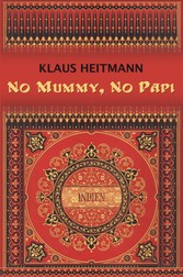 No Mummy, No Papi