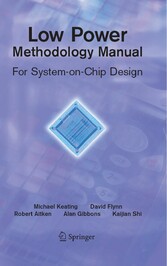 Low Power Methodology Manual