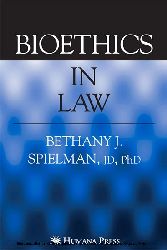 Bioethics in Law