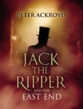 Jack The Ripper and the East End