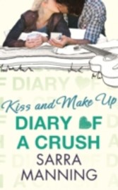 Diary of a Crush: Kiss and Make Up