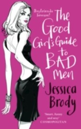 Good Girl's Guide to Bad Men