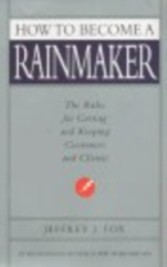 How To Become A Rainmaker