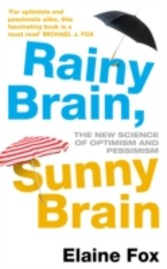 Rainy Brain, Sunny Brain