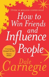 How to Win Friends and Influence People