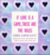 If Love Is A Game, These Are The Rules