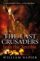 Last Crusaders: Ivan the Terrible