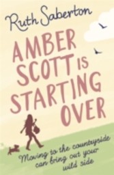 Amber Scott is Starting Over