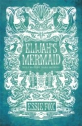 Elijah's Mermaid