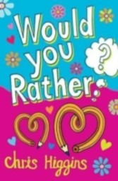 Would You Rather?