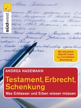 Testament, Erbrecht, Schenkung