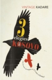 Three Elegies For Kosovo