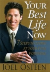 Your Best Life Now