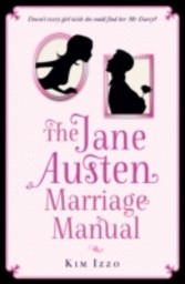 Jane Austen Marriage Manual