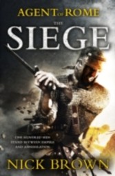 Agent of Rome: The Siege