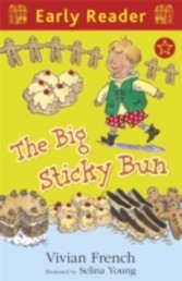 Big Sticky Bun (Early Reader)