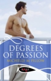 Degrees of Passion: A Rouge Erotic Romance