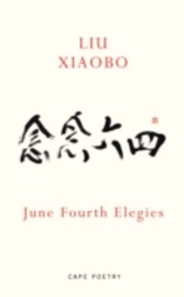 June Fourth Elegies