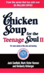 Chicken Soup For The Teenage Soul II