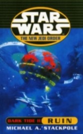 Star Wars: The New Jedi Order - Dark Tide Ruin