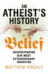 Atheist's History of Belief