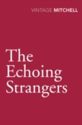 Echoing Strangers