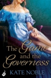 Game and the Governess: Winner Takes All Book 1