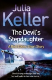 Devil's Stepdaughter (A Bell Elkins Short Story)