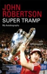 John Robertson: Super Tramp