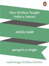 How Krishna Taught Indra a Lesson