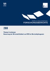 Bewertung der Wirtschaftlichkeit von RFID im Wertschöpfungsnetz